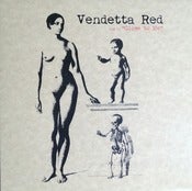 Image of "Close To Me" 7" Signed by Vendetta Red 