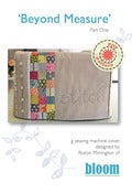 Image of 'Beyond Measure' Part One - Sewing Machine Cover PDF pattern