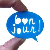 Image of "Bonjour" Brooch