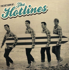 Image of The Hotlines - The Return Of The Hotlines 10" /300