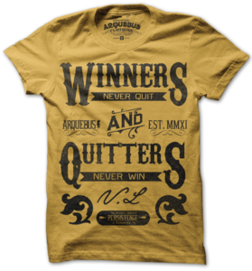 Image of WINNERS NEVER QUIT - GOLD
