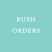 Image of Rush Order