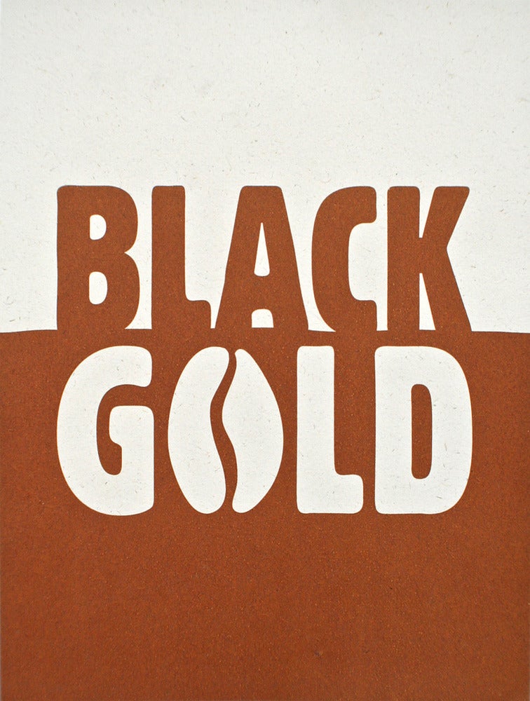 Image of Black Gold - Coffee print