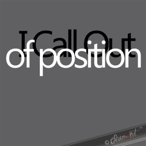 Voir design à imprimer: / View design to print: I Call Out of position