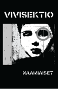 Image of VIVISEKTIO 'Naamaiset' CASSETTE