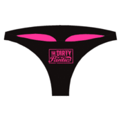 Image of Official "Dirty Panties" Thong Panties!
