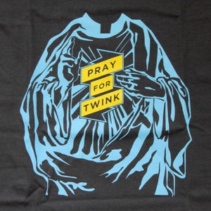 Image of Pray for Twink T-shirt
