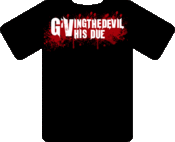 Image of GIVING THE DEVIL HIS DUE "BLOOD" TEE