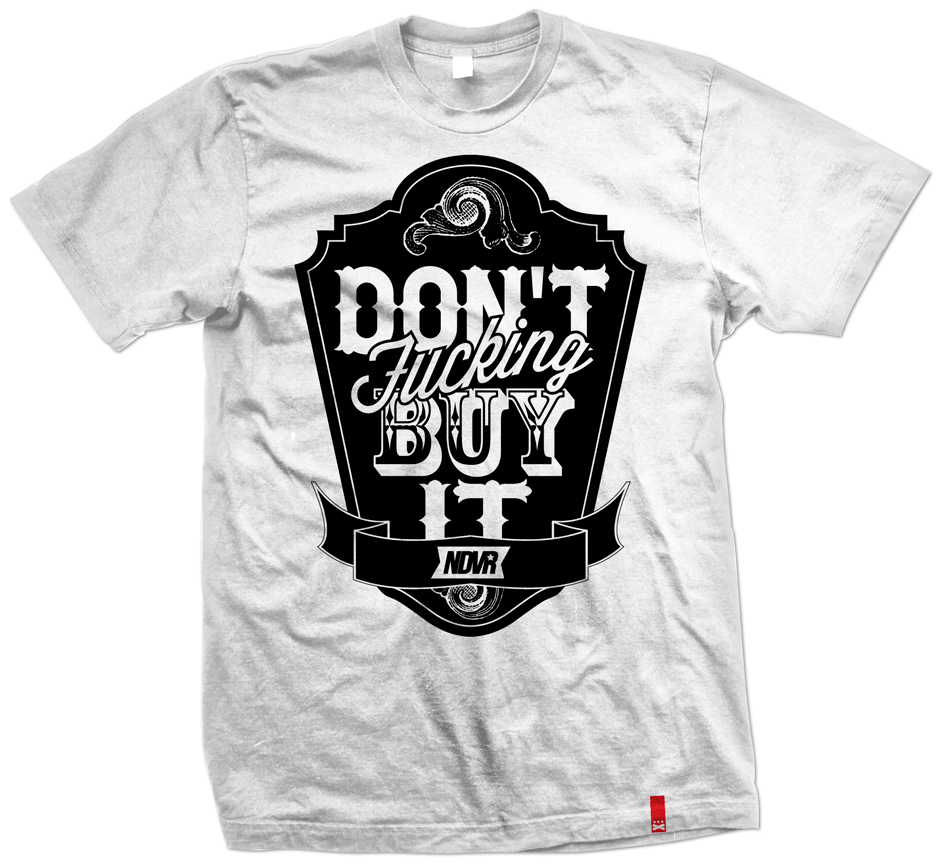 Image of Don't Buy It Tee