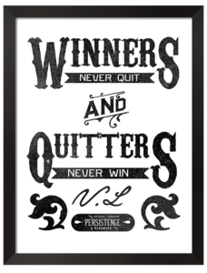Image of WINNERS NEVER QUIT (PRINT)