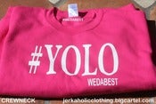 Image of NEW PINK YOLO CREWNECK 