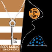 Image of Andy Lewis - The Best Of Days (7" Vinyl)