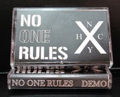 Image of NO ONE RULES demo cassette 