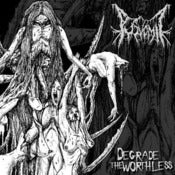 Image of Pus Vomit - Degrade the Worthless
