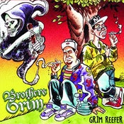 Image of Brothers Grim - Grim Reefer