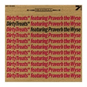 Image of Dirty Treats feat. Praverb The Wyse - Original / Everything Is Broken // 7"