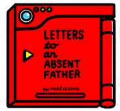 Image of Letters To An Absent Father w/o custom drawing (PRE-ORDER)