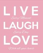 Image of Live, Laugh Love