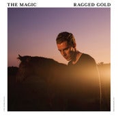 Image of THE MAGIC 'RAGGED GOLD' LP (PRE-ORDER)