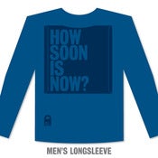 Image of SST 005 – How Soon Is Now? – Longsleeve