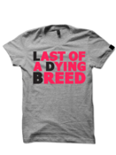 Image of Last of a Dying Breed (Gray)