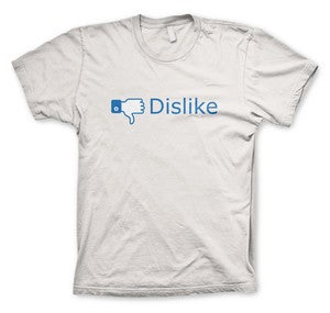 Image of Facebook Dislike Button T-Shirt