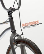 Image of Rad Rides: The Best BMX Bikes of All Time