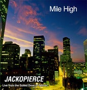 Image of Mile High- Live from Soiled Dove in Denver- DIGITAL