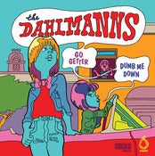 Image of The Dahlmanns / Nikki Corvette - Split 7" /200