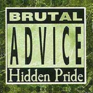 Image of HIDDEN PRIDE - Brutal Advice CD + bonus CD