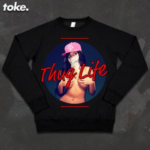 Image of Toke - Thug Life - Sweatshirt