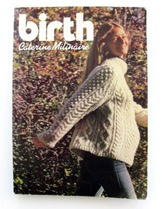 Image of Birth by Caterine Milinaire (1974)