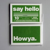 Image of Say Hello cards... (to prospective clients, employers & slavemasters)