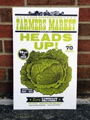 Image of Farmer's Market "Heads Up!" Poster