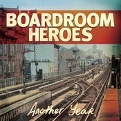 Image of Boardroom Heroes - Another Year CD
