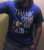 Image of "thank God for the rain" tee
