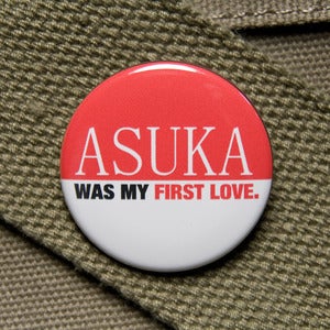 Image of Asuka was my first love button
