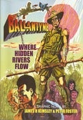 Image of BALLANTYNE: WHERE HIDDEN RIVERS FLOW
