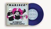 Image of DWG7007 - DJ Format & The Good People 'Marisco' 7"