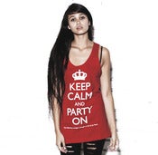 Image of Keep Calm and Party On Unisex Tank