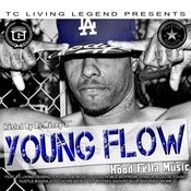 Image of YOUNG FLOW - HOOD FELLA MUSIC
