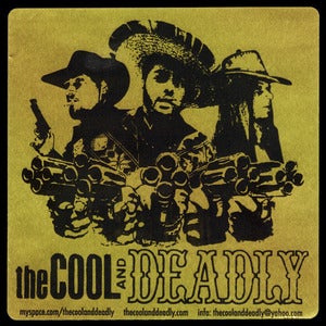 Image of The Cool and Deadly - Metallic Gold Sticker