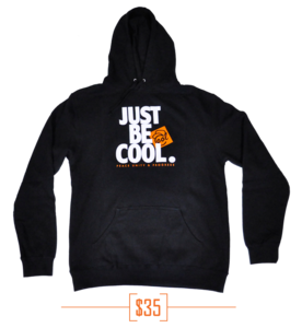 Image of JUST BE COOL HOODIE (BLACK)