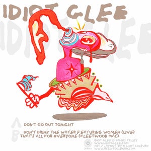 Image of Idiot Glee - Don't Go Out Tonight 7" (SPR003)