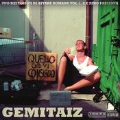 Image of GEMITAIZ - QUELLO CHE VI CONSIGLIO VOL.2