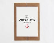 Image of The Adventure Begins Print