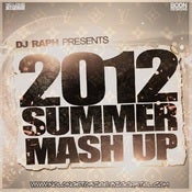 Image of DJ Raph - The 2012 Summer Mashup
