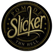 Image of Slicker Thn Hell Hair Pomade - 4oz Can