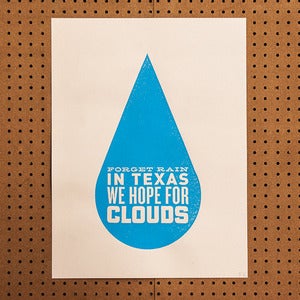 Image of In Texas We Hope For // Poster // By Matt Thompson