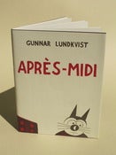 Image of APRÈS-MIDI  Gunnar Lundkvist